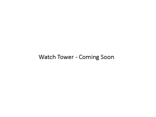 Watch Tower - Under Construction